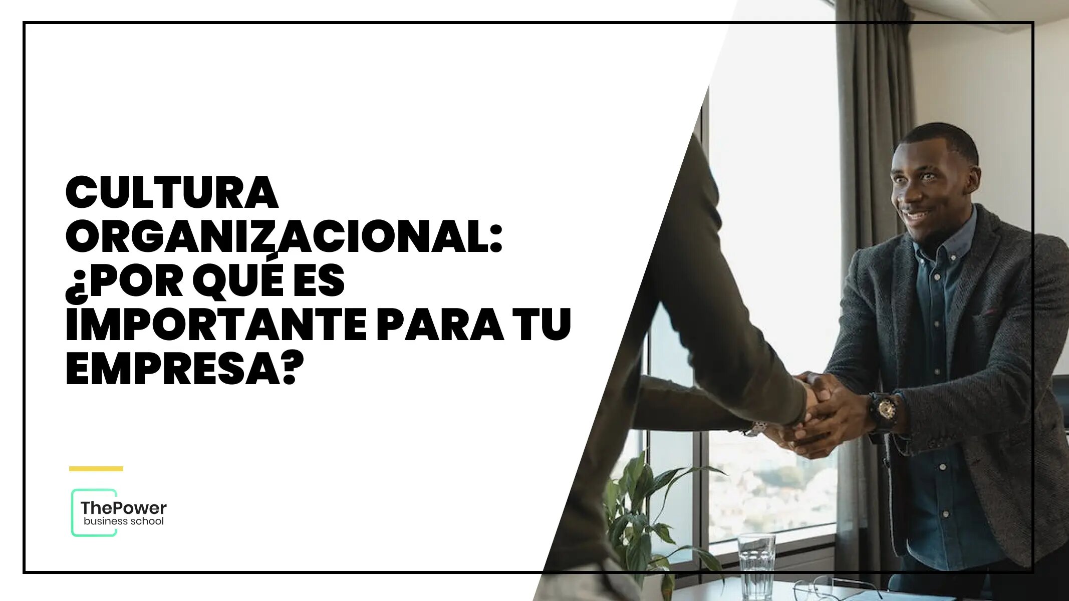 ¿Qué es la Cultura Organizacional?