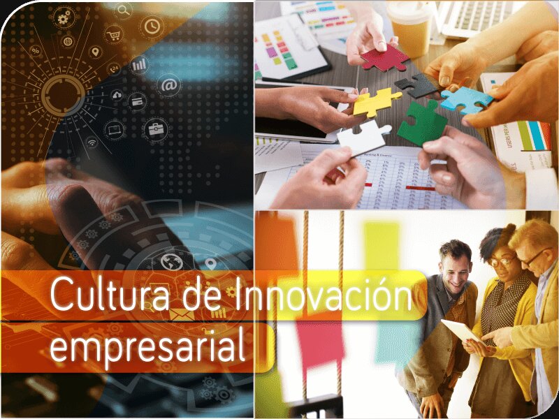 Fomentando una Cultura de Innovación