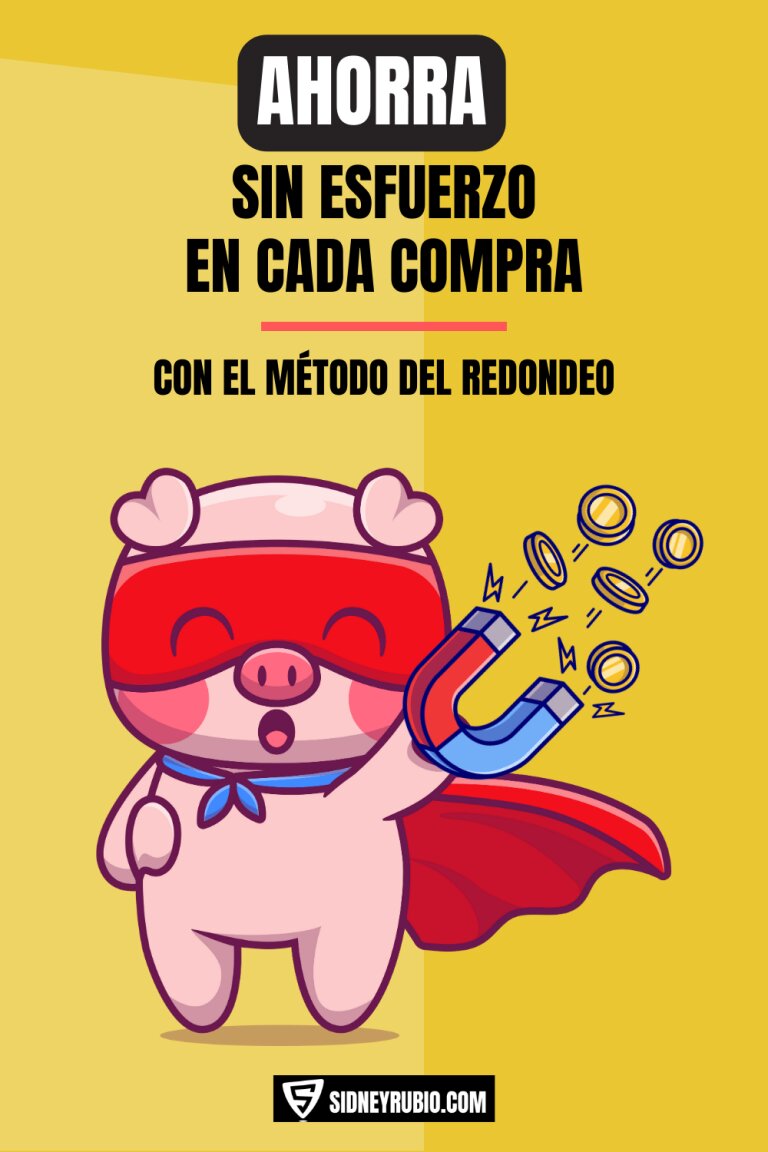 3. Apps para Ahorrar y Redondear tus Compras