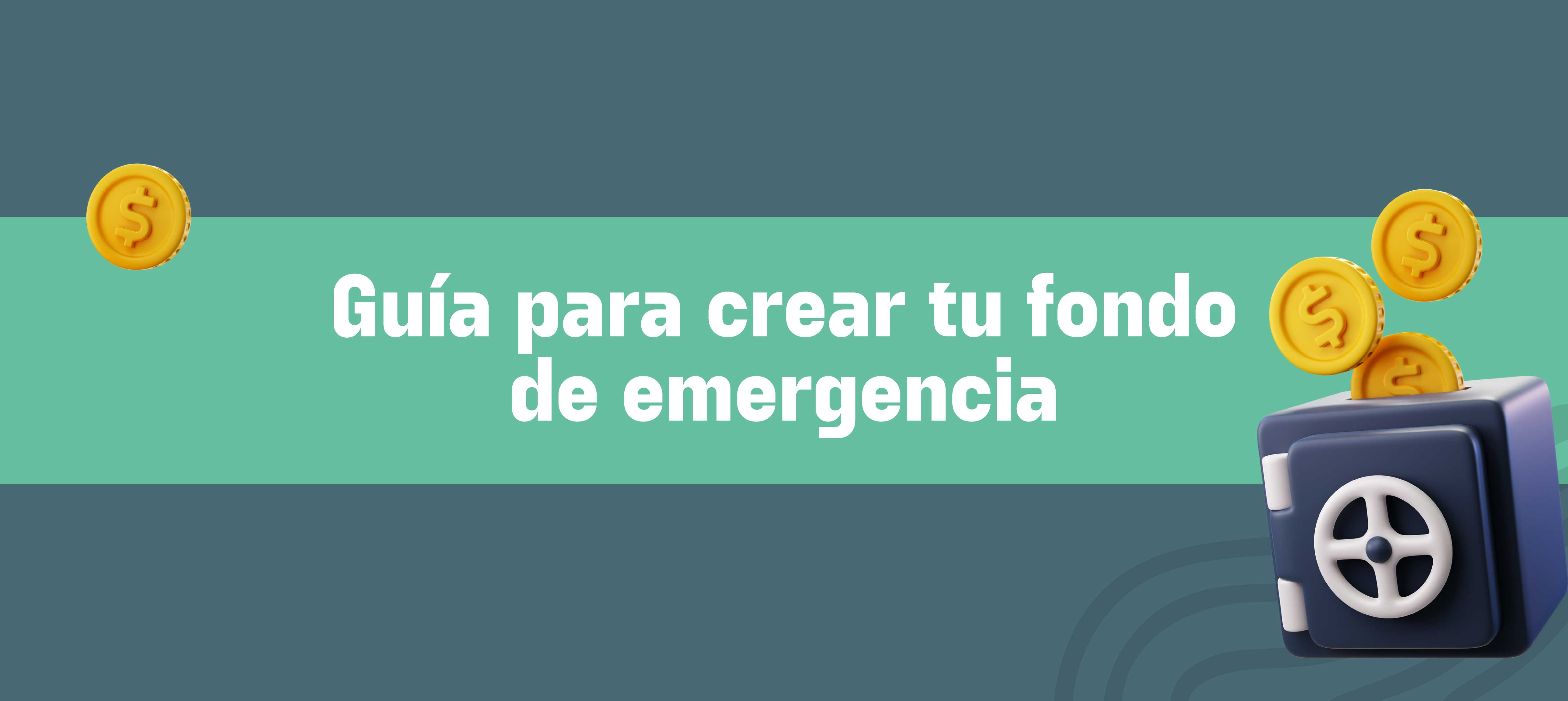 Manteniendo y reponiendo tu fondo de emergencia
