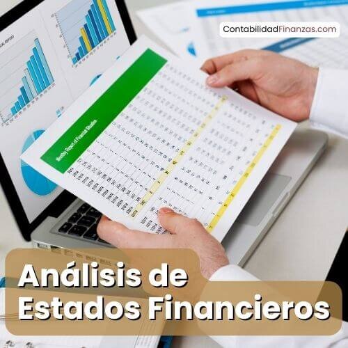 Guía Paso a Paso para Analizar los Estados Financieros