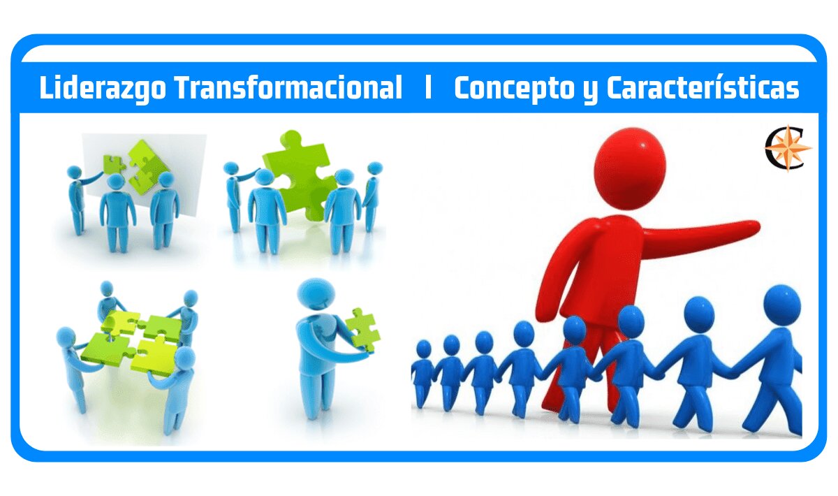 ¿Qué es el Liderazgo Transformacional?